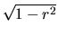 $\sqrt{1 - r^{2}}$